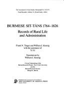 Cover of: Burmese Sit-tàns 1764-1826: records of rural life and administration
