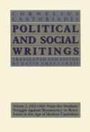 Cover of: Political and Social Writings, 1955-1960: From the Workers' Struggle Against Bureaucracy to Revolution in the Age of Modern Capitalism