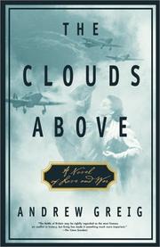 Cover of: The clouds above: a novel of love and war