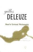 Cover of: Kant's Critical Philosophy by Gilles Deleuze