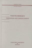 Cover of: The picaresque | 