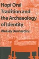 Cover of: Hopi Oral Tradition And The Archaeology Of Identity