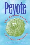 Cover of: Peyote by Edward F. Anderson