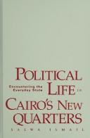 Cover of: Political Life in Cairo