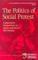 Cover of: The politics of social protest: comparative perspectives on states and social movements
