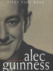 Cover of: Alec Guinness by Piers Paul Read
