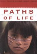 Cover of: Paths of life by edited by Thomas E. Sheridan & Nancy J. Parezo.