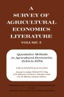 Cover of: Survey of Agriculture Economics Literature: Quantitative Methods in Agricultural Economics, 1940'S-1970's