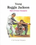 Cover of: Young Reggie Jackson: Hall of Fame champion