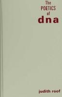 The Poetics of DNA (Posthumanities) by Judith Roof