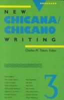 Cover of: New Chicana/Chicano Writing 3 (New Chicana/Chicano Writing)