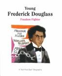 Cover of: Young Frederick Douglass by Andrew Woods