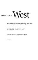 Reimagining the Modern American West by Richard W. Etulain