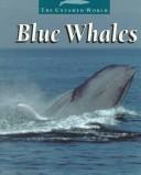 Cover of: Blue Whales (The Untamed World)