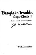 Cover of: Beagle in Trouble