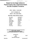 Cover of: Results from the Design Institute for Physical Property Data by John R. Cunningham, John R. Cunningham