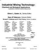 Cover of: Industrial Mixing Technology: Chemical and Biological Applications Volume 90, 1994 (Aiche Symposium Series)