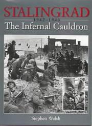 Cover of: Stalingrad, 1942-1943: The Infernal Cauldron