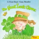 Cover of: The Good Luck Clover