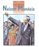 Cover of: Nelson Mandela (First Biographies)