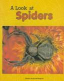 Cover of: A Look at Spiders (Animals) by Jerald Halpern