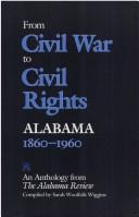 Cover of: From Civil War to civil rights--Alabama, 1860-1960: an anthology from the Alabama review