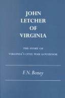 John Letcher of Virginia by F. N. Boney