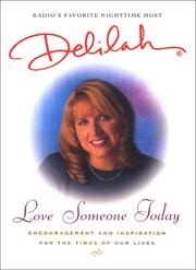 Cover of: Love Someone Today by Delilah