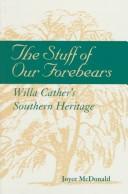 The stuff of our forebears by Joyce McDonald