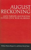 Cover of: August reckoning by Rogers, William Warren