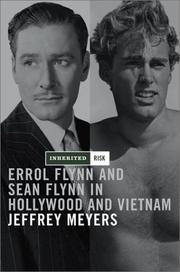 Cover of: Inherited Risk: Errol Flynn and Sean Flynn in Hollywood and Vietnam