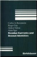 Cover of: Residue Currents and Bezout Identities (Progress in Mathematics (Birkhauser Boston))
