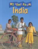 Cover of: India (We Come from) by 