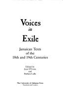 Cover of: Voices in exile: Jamaican texts of the 18th and 19th centuries