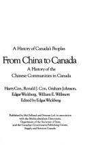Cover of: From China to Canada: a history of the Chinese communities in Canada