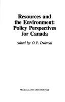 Cover of: Resources and the Environment: Policy Perspectives for Canada