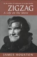 Cover of: Zig-zag: a life on the move