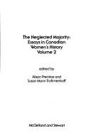 Cover of: Neglected Majority - Volume 2 (Oxford) (Canadian Social History Series) by Susan Mann Trofimenkoff