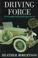 Cover of: Driving Force