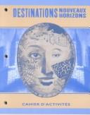Cover of: Destinations: Nouveaux Horizons