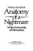 Cover of: Anatomy of a Nightmare: The Failure of Society in Dealing With Child Sexual Abuse