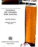 Cover of: Yesterday the Children Were Dancing by Gratien Glinas