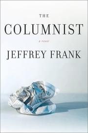 Cover of: The columnist: a novel