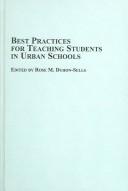 Cover of: Best Practices For Teaching Students In Urban Schools (Mellen Studies in Education)