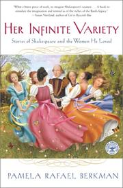 Cover of: Her infinite variety: stories of Shakespeare and the women he loved