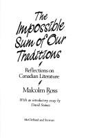 Cover of: The impossible sum of our traditions: reflections on Canadian literature