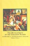 Cover of The Development of the Croatian Nation