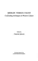 Cover of: Merlin versus Faust by edited by Charlotte Spivack.