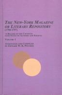 Cover of: The New-York Magazine, or Literary Repository (1790-1797) by Edward W. R. Pitcher