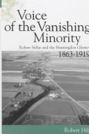 Cover of: Voice of the vanishing minority: Robert Sellar and the Huntingdon gleaner, 1863-1919